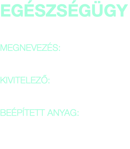 EGÉSZSÉGÜGY MEGNEVEZÉS: DVTK Medical Center, Miskolc KIVITELEZŐ: Peka Bau 2000 Kft, Miskolc BEÉPÍTETT ANYAG: Objectflor Palettone PuR homogén pvc - 500 m2 